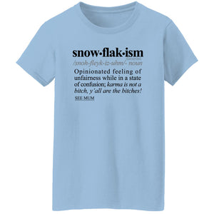 Snowflakism BLK - Sarcastic Talkative Smart Ass Slogan Word & Text Tee&Tank Lady-Pimamour