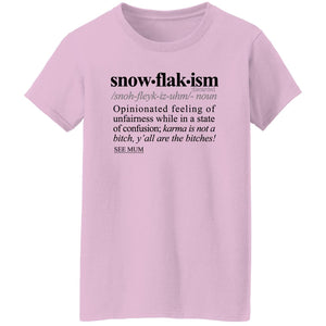 Snowflakism BLK - Sarcastic Talkative Smart Ass Slogan Word & Text Tee&Tank Lady-Pimamour