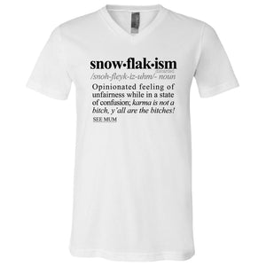 Snowflakism BLK - Sarcastic Talkative Smart Ass Slogan Word & Text Tee&Tank Men/Unisex-Pimamour