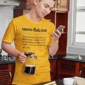 Snowflakism BLK - Sarcastic Talkative Smart Ass Slogan Word & Text Tee&Tank Men/Unisex-Pimamour