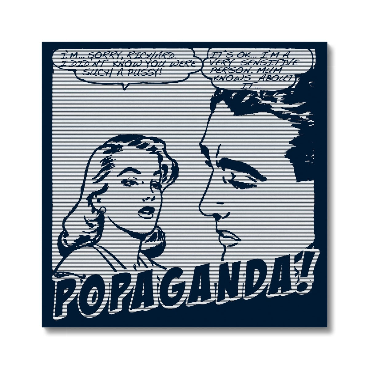 Popaganda Pop Art Vintage Comics 01 Mono Canvas Pimamour Exclusive Sarcastic & Ironic Lichtenstein-Like Design Pimamour