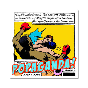 Popaganda Pop Art Vintage Comics 23 Fine Art Print Pimamour Exclusive Sarcastic & Ironic Lichtenstein-Like Design Pimamour