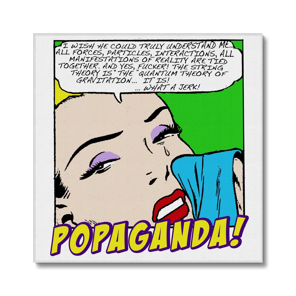 Popaganda Pop Art Vintage Comics 03 Canvas Pimamour Exclusive Sarcastic & Ironic Lichtenstein-Like Design Pimamour