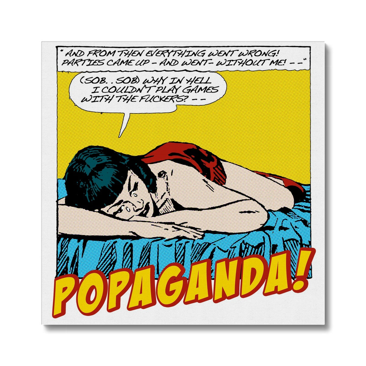 Popaganda Pop Art Vintage Comics 10 Canvas Pimamour Exclusive Sarcastic & Ironic Lichtenstein-Like Design Pimamour