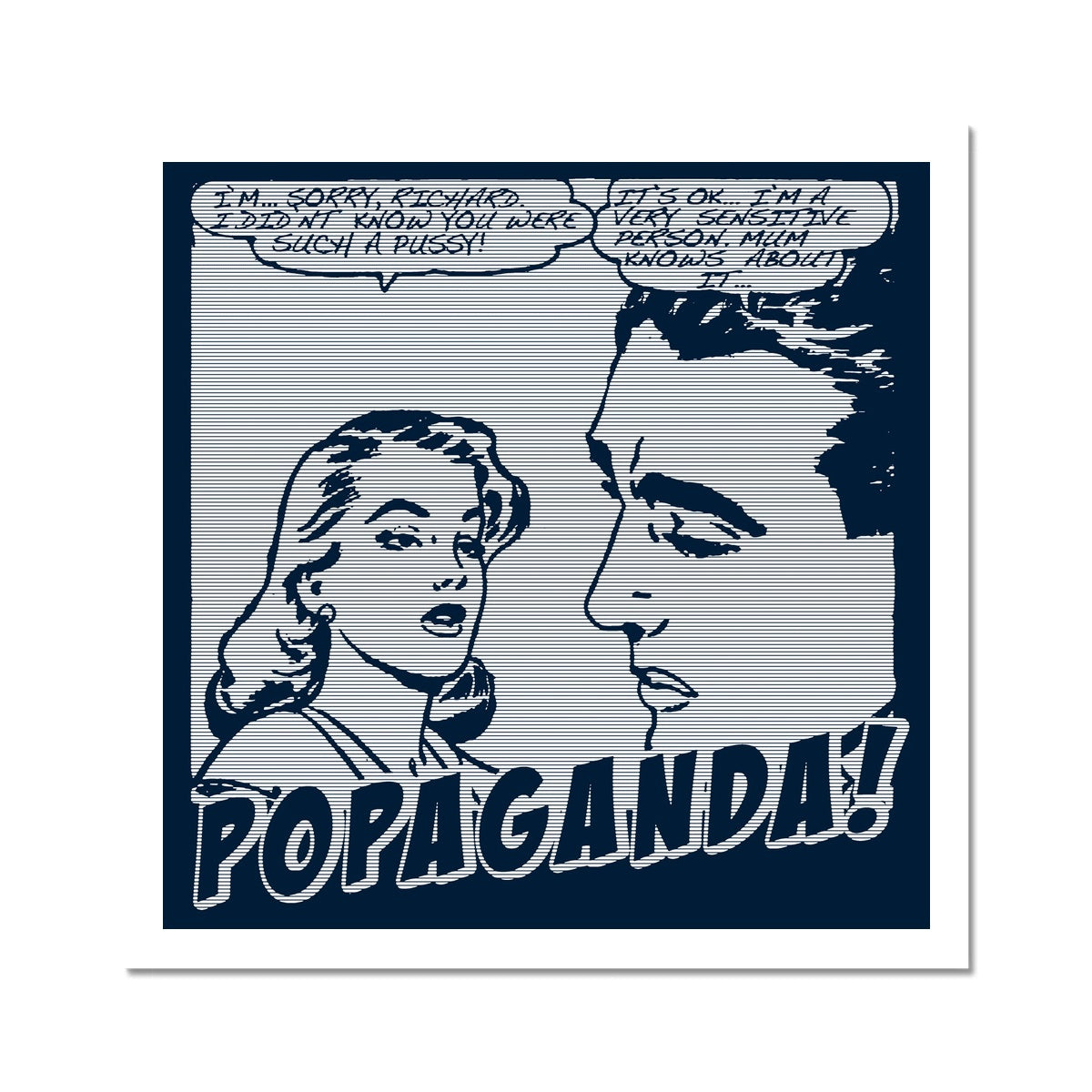 Popaganda Pop Art Vintage Comics 01 Mono Fine Art Print Pimamour Exclusive Sarcastic & Ironic Lichtenstein-Like Design Pimamour