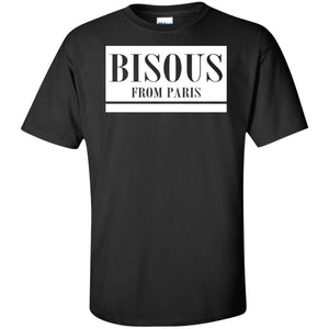 Word - Text - Talkative Smart Ass - Wordz 06B Bisous From Paris Tee&Tank Men/Unisex Pimamour