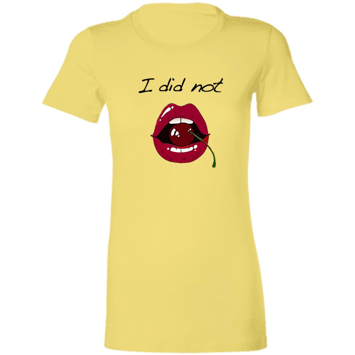 Word - Text - Talkative Smart Ass - Wordz 10A Cherry Lips I Did Not Tee&Tank Lady Pimamour