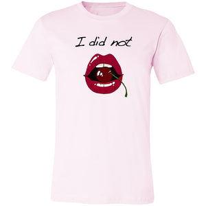 Word - Text - Talkative Smart Ass - Wordz 10A Cherry Lips I Did Not Tee&Tank Lady Pimamour