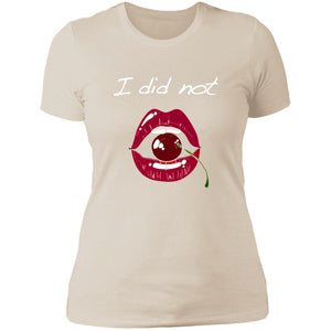 Word - Text - Talkative Smart Ass - Wordz 10B Cherry Lips I Did Not Tee&Tank Lady Pimamour